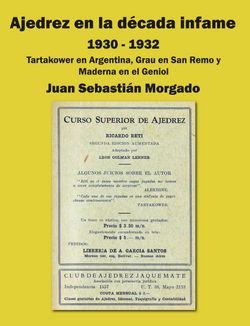 Juan Sebastián Morgado - Ajedrez en la década infame 1930–1932 - frontcover