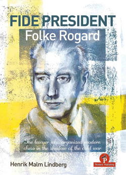 Henrik Malm Lindberg - FIDE President Folke Rogard - cover
