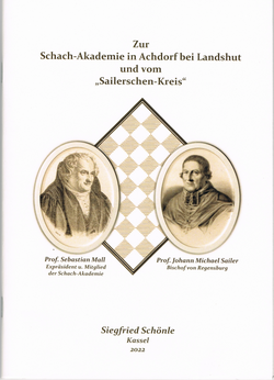 Siegfried Schönle - Zur Schach-Akademie in Achdorf bei Landshut und vom "Sailerschen-Kreis" - Titelseite